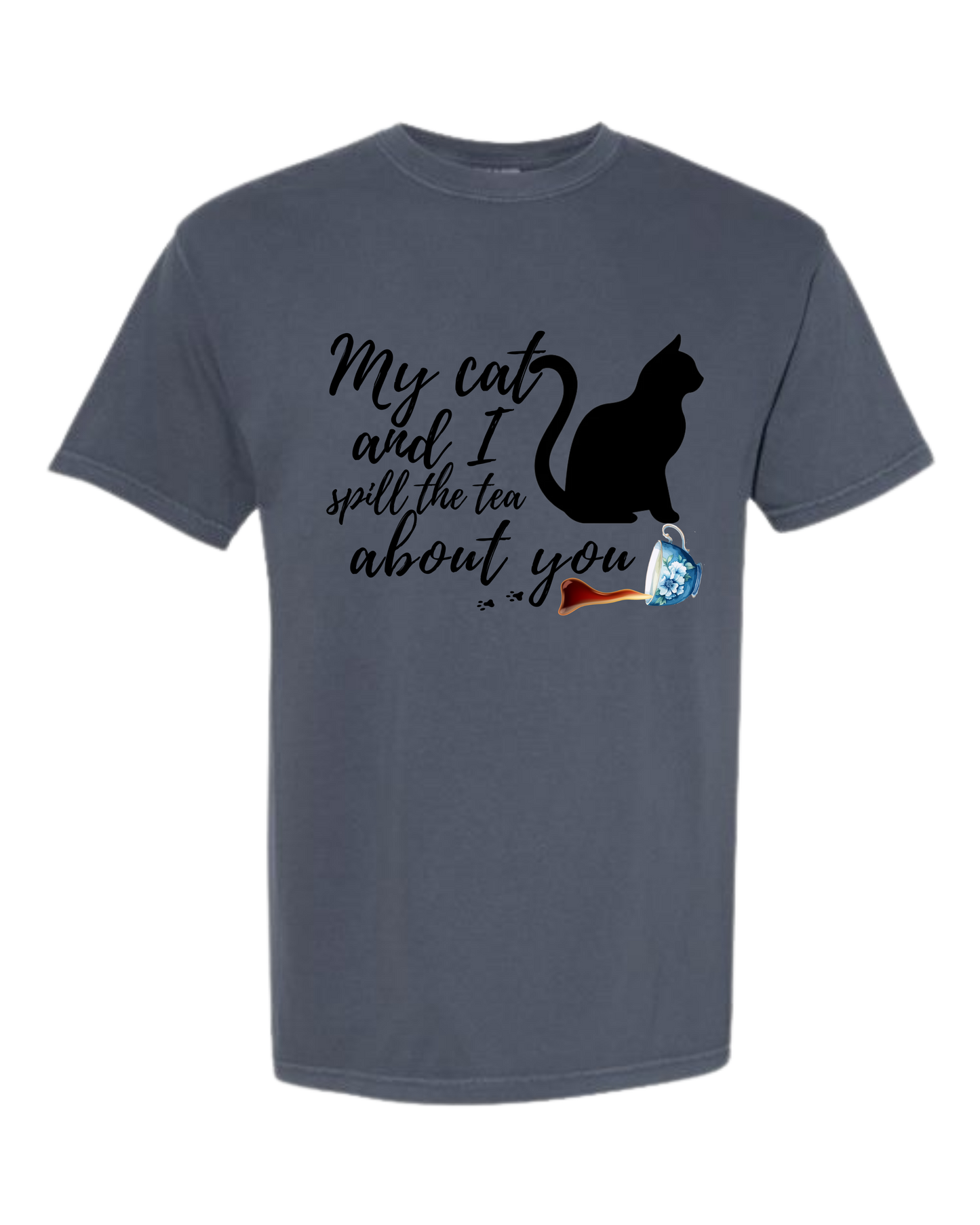 My Cat and I spill the tea about you - Comfort Colors - Heavyweight Unisex Tee - Blues