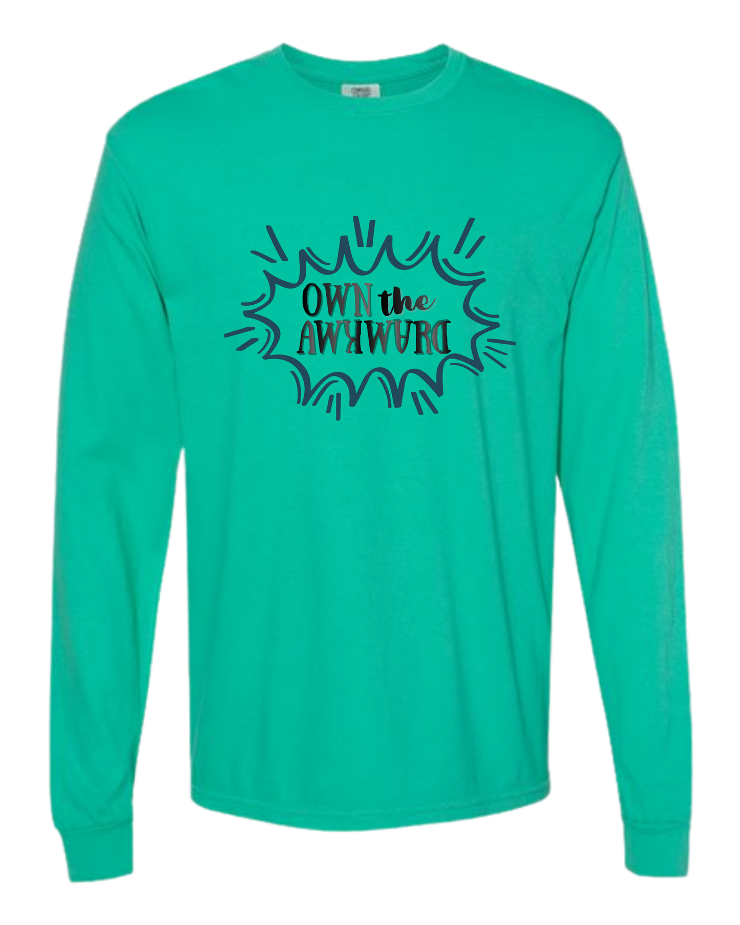 Own the Awkward - Comfort Colors - Heavyweight Long Sleeve Tee - Blues & Greens