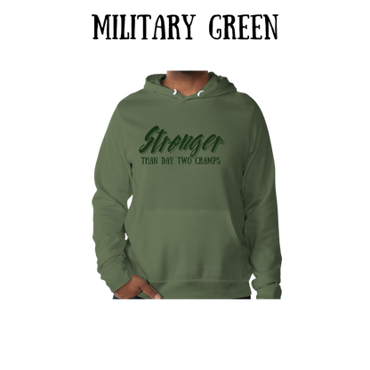 stronger than day two cramps - sponge fleece hoodie - greens, neutrals