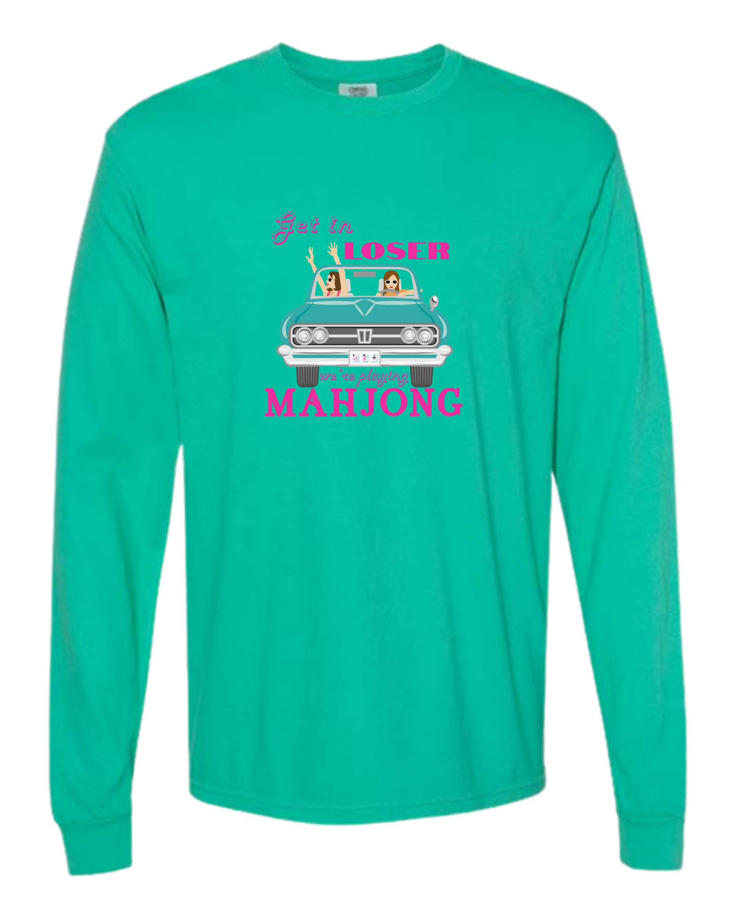 Get in Loser We're Playing Mahjong - Comfort Colors - Heavyweight Long Sleeve Tee - Blues & Greens
