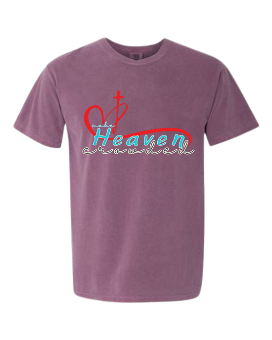 Make Heaven Crowded - Comfort Colors - Heavyweight Unisex Tee - Pinks & Purples