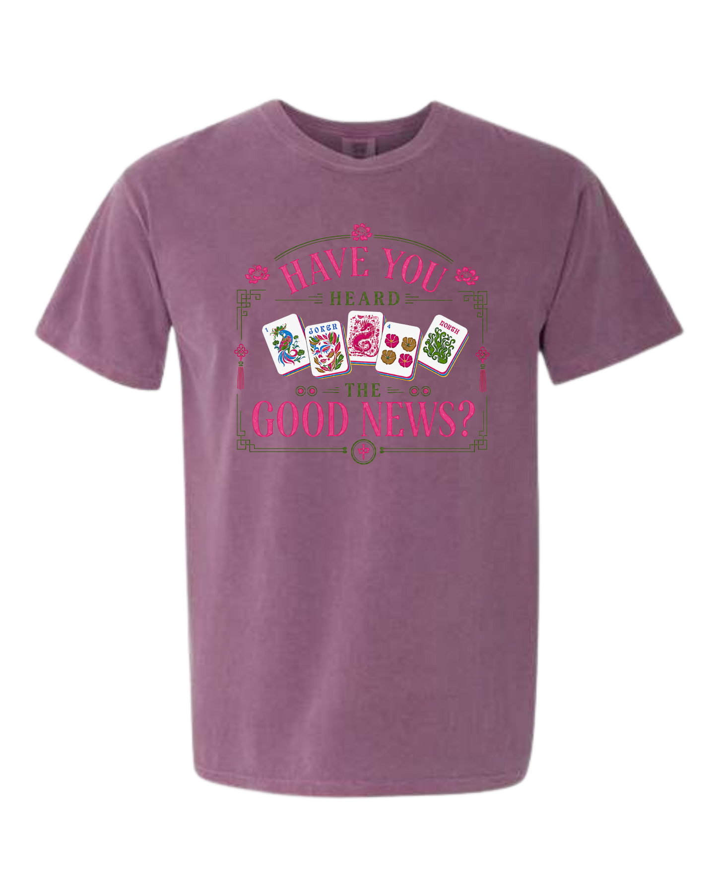 Have You Heard the Good News? - Comfort Colors - Heavyweight Unisex Tee - Pinks & Purples