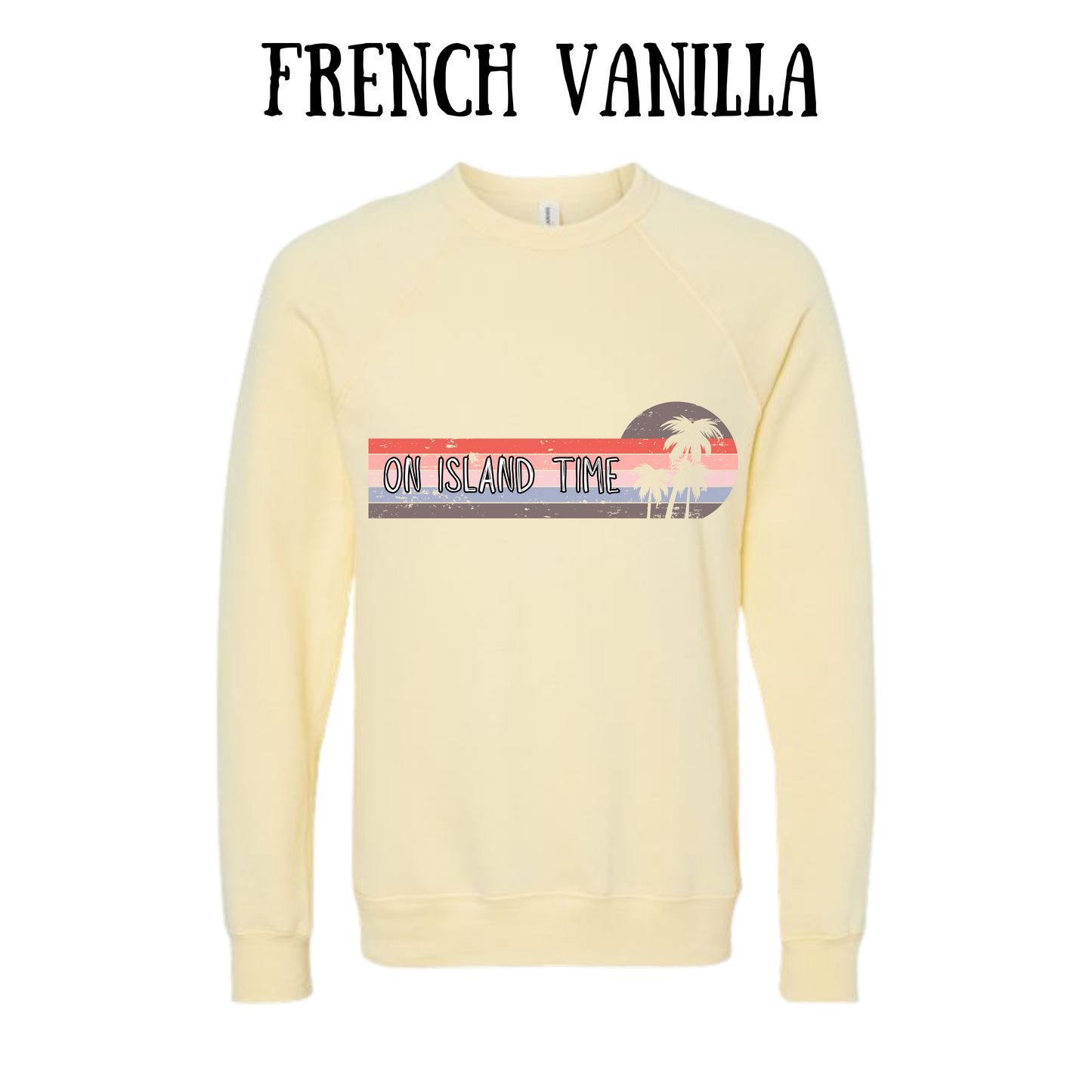 VP - On Island Time - Sponge Fleece Raglan Sweatshirt - Assorted Colors