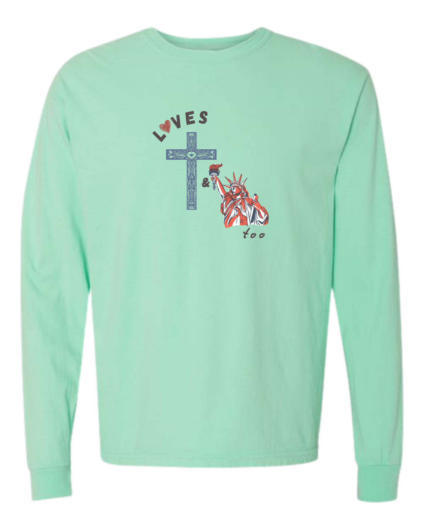Loves Jesus & America too - Comfort Colors - Heavyweight Long Sleeve Tee - Blues & Greens