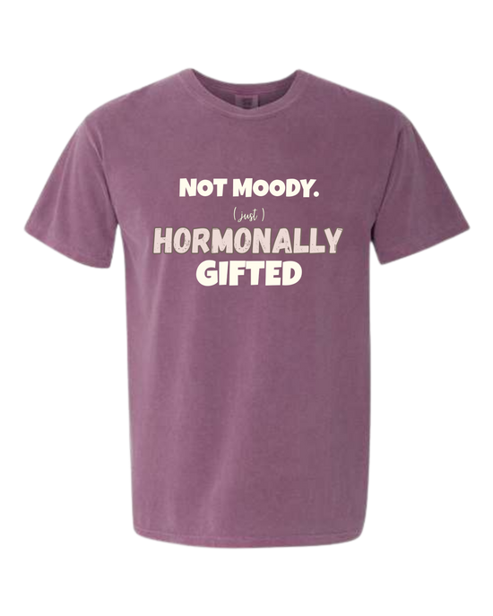 Not Moody. (just) Hormonally Gifted - Comfort Colors - Heavyweight Unisex Tee - Pinks & Purples