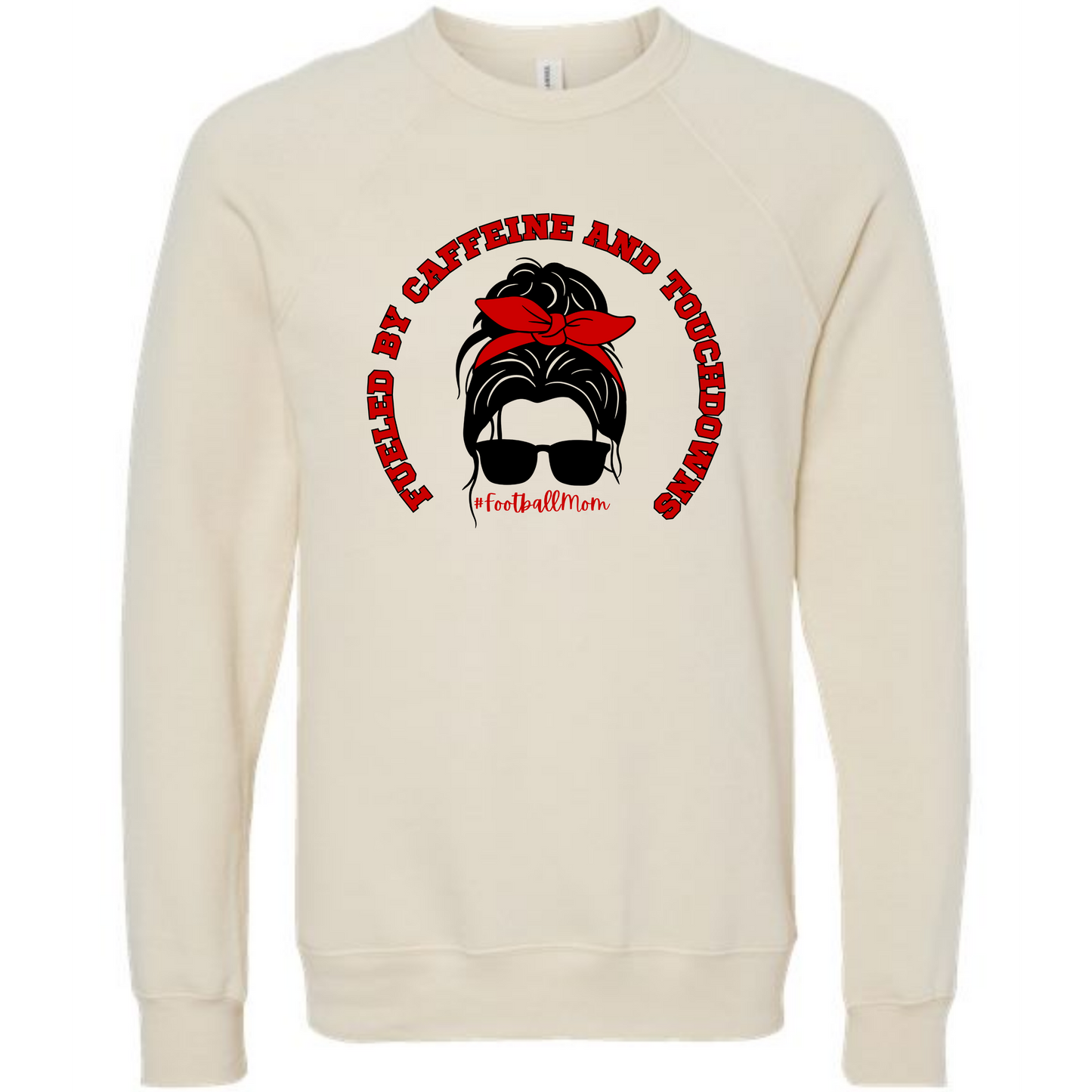 Football Moms Fueled By Caffeine and Touchdowns - Sponge Fleece Raglan Sweatshirt - Greens, Neutrals