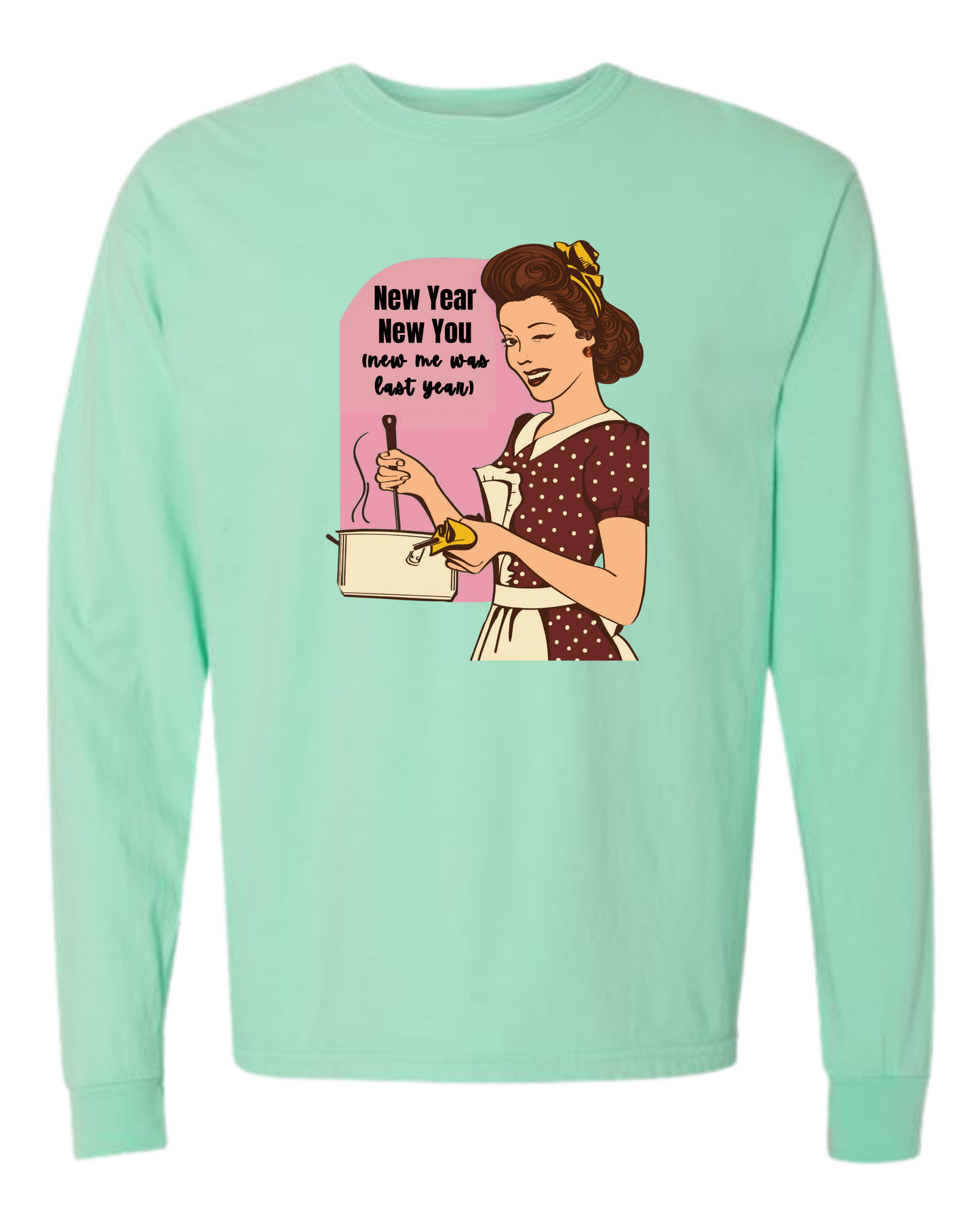 New Year New You - Comfort Colors - Heavyweight Long Sleeve Tee - Blues & Greens