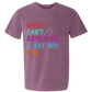 Sorry. Can't. Date With A Bat Boy. Bye. - Comfort Colors - Heavyweight Unisex Tee - Pinks & Purples
