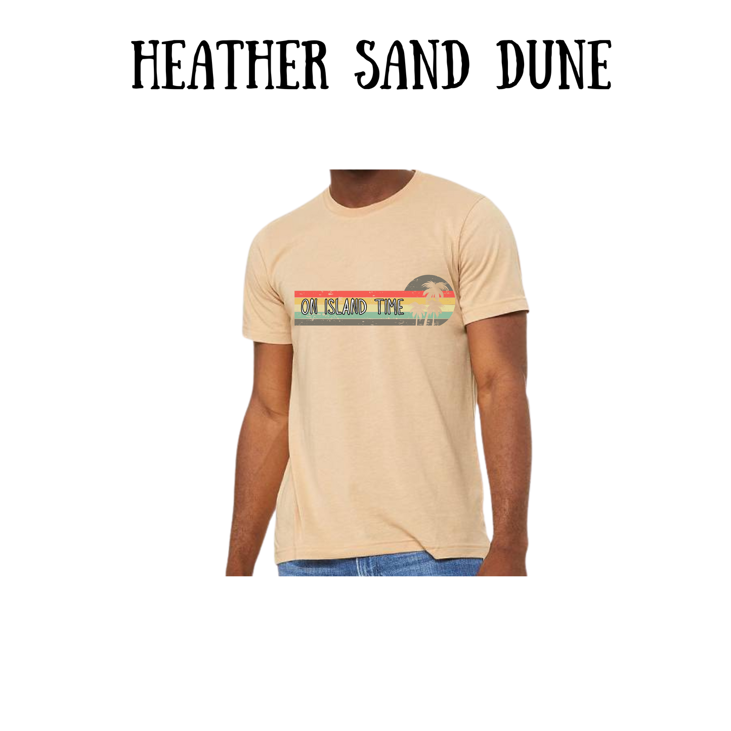 VP - On Island Time - Unisex Tee - Greens