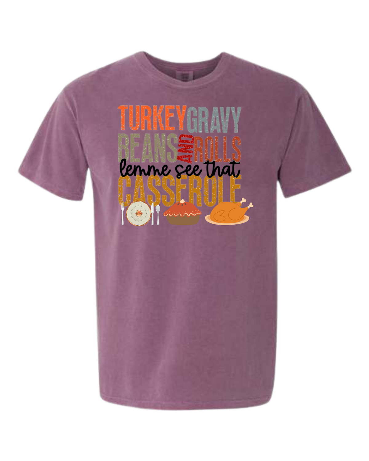 Let Me See That Casserole - Comfort Colors - Heavyweight Unisex Tee - Pinks, Purples