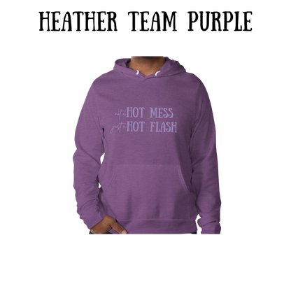 not a hot mess just a hot flash - sponge fleece hoodie - blues, purples