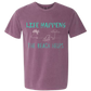 Life Happens The Beach Helps - Comfort Colors - Heavyweight Unisex Tee - Pinks & Purples