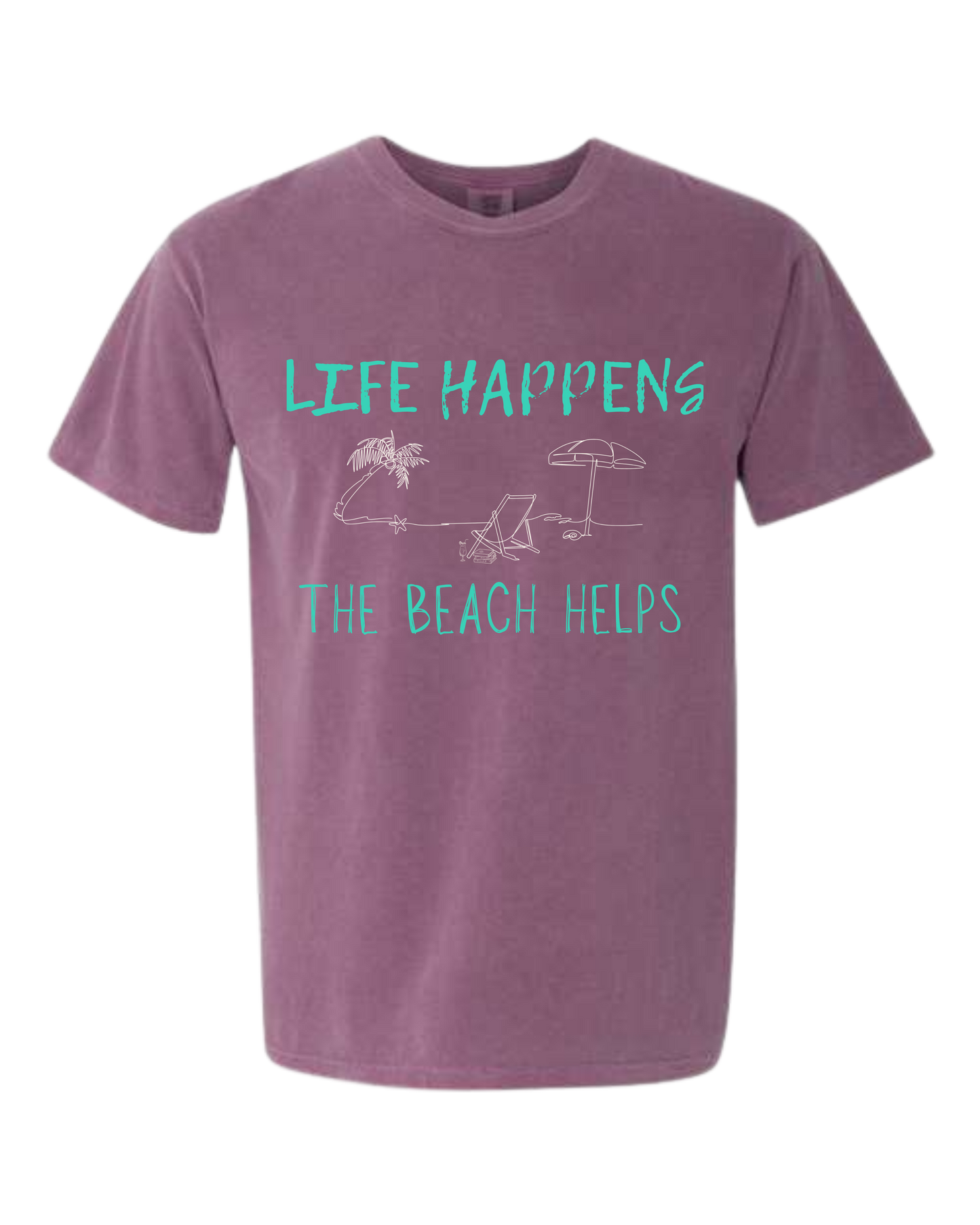 Life Happens The Beach Helps - Comfort Colors - Heavyweight Unisex Tee - Pinks & Purples