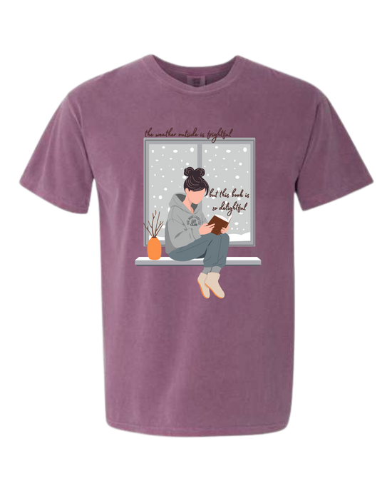 The Weather Outside is Frightful- Comfort Colors - Heavyweight Unisex Tee - Pinks, Purples