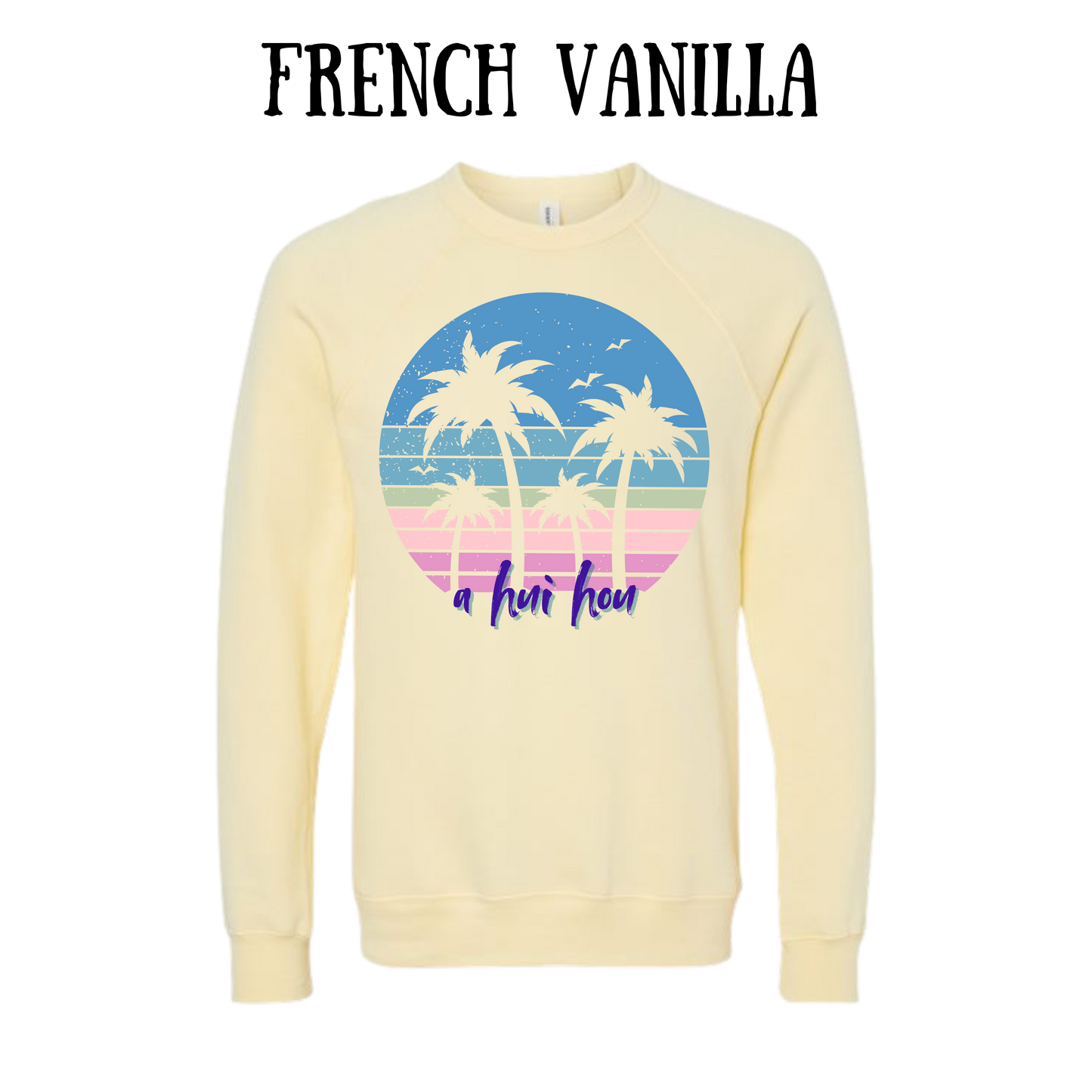 VP - A Hui Hou - Sponge Fleece Raglan Sweatshirt - Assorted Colors