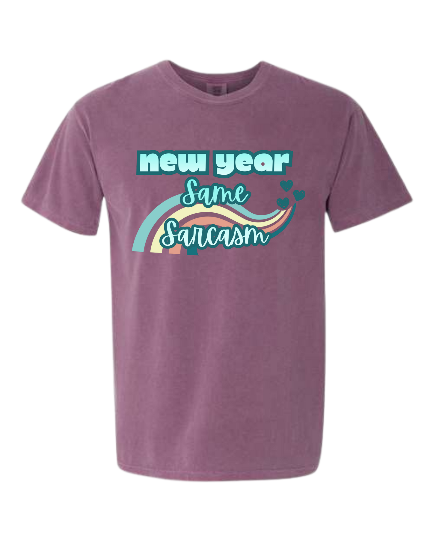 New Year Same Sarcasm - Comfort Colors - Heavyweight Unisex Tee - Pinks & Purples