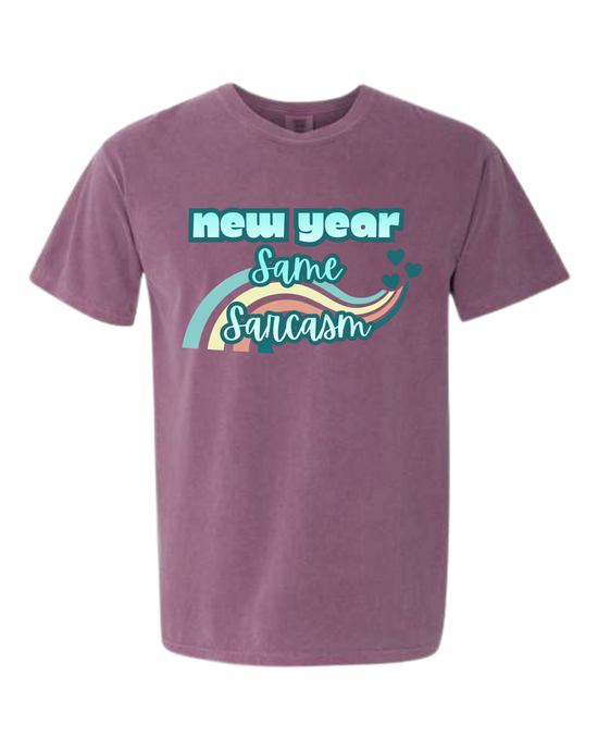 New Year Same Sarcasm - Comfort Colors - Heavyweight Unisex Tee - Pinks & Purples