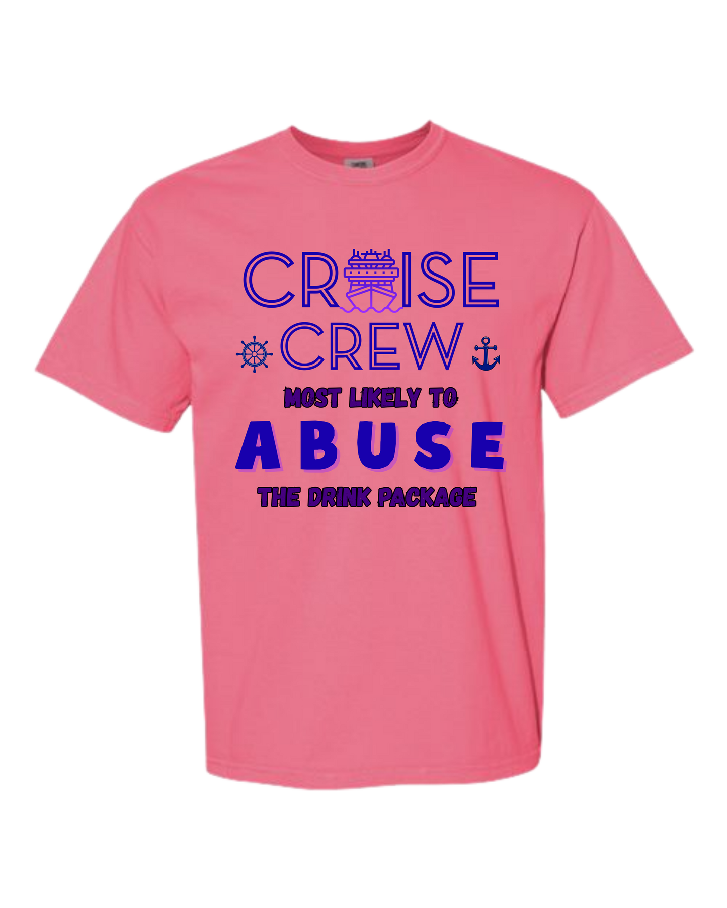 Cruise Crew Most Likely to Abuse the Drink Package - Comfort Colors - Heavyweight Unisex Tee - Pinks & Purples