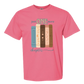 Just One More Chapter - Comfort Colors - Heavyweight Unisex Tee - Pinks, Purples
