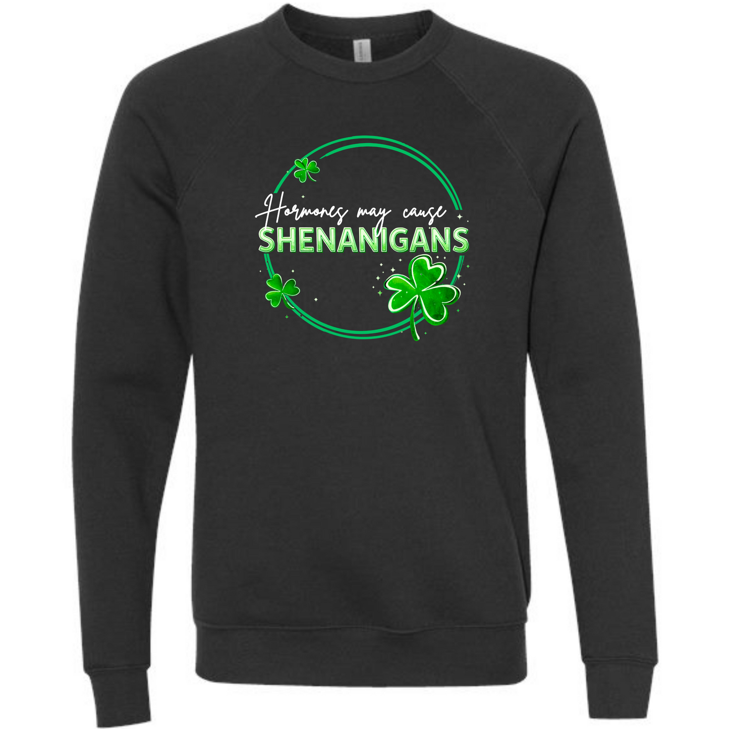 Hormones May Cause Shenanigans - Sponge Fleece Raglan Sweatshirt - Blues, Greens, Purple, and Black