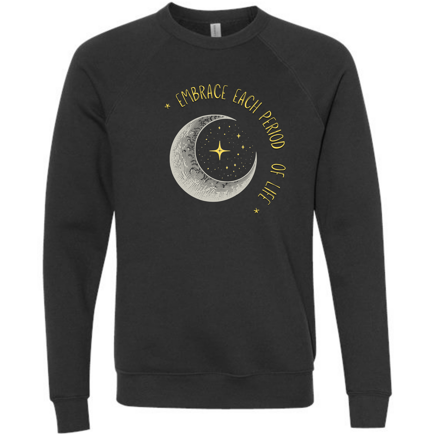 Embrace Each Period of Life - Sponge Fleece Raglan Sweatshirt - Blues, Greens, Purple, and Black