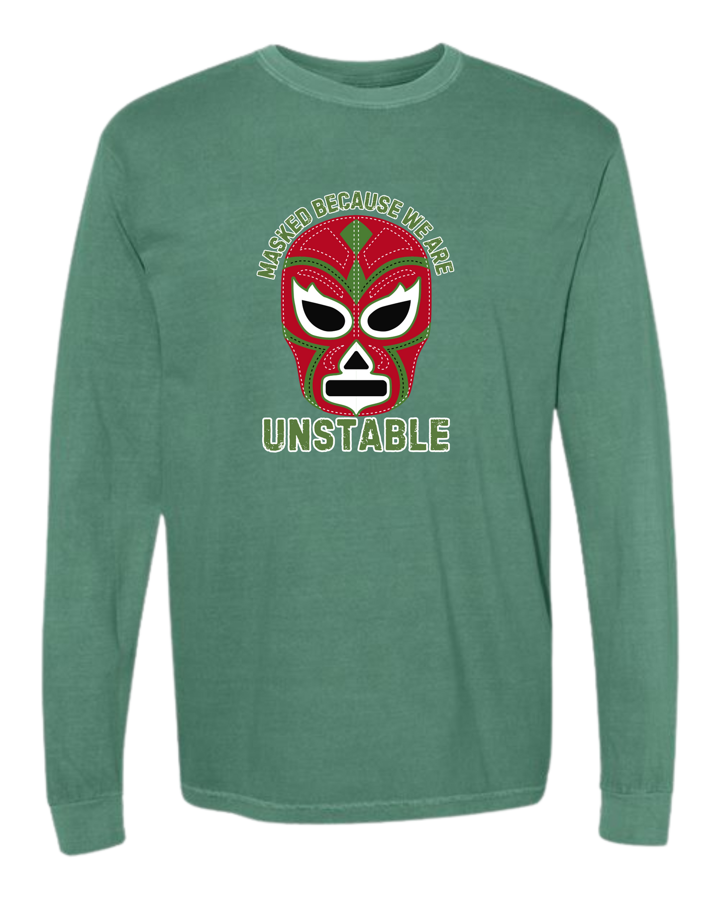 Masked Because We Are Unstable - Comfort Colors - Heavyweight Long Sleeve Tee - Blues & Greens