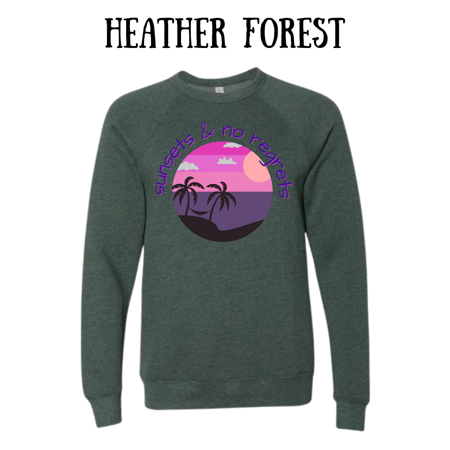 VP - Sunsets & No Regrets - Sponge Fleece Raglan Sweatshirt - Greens, Neutrals