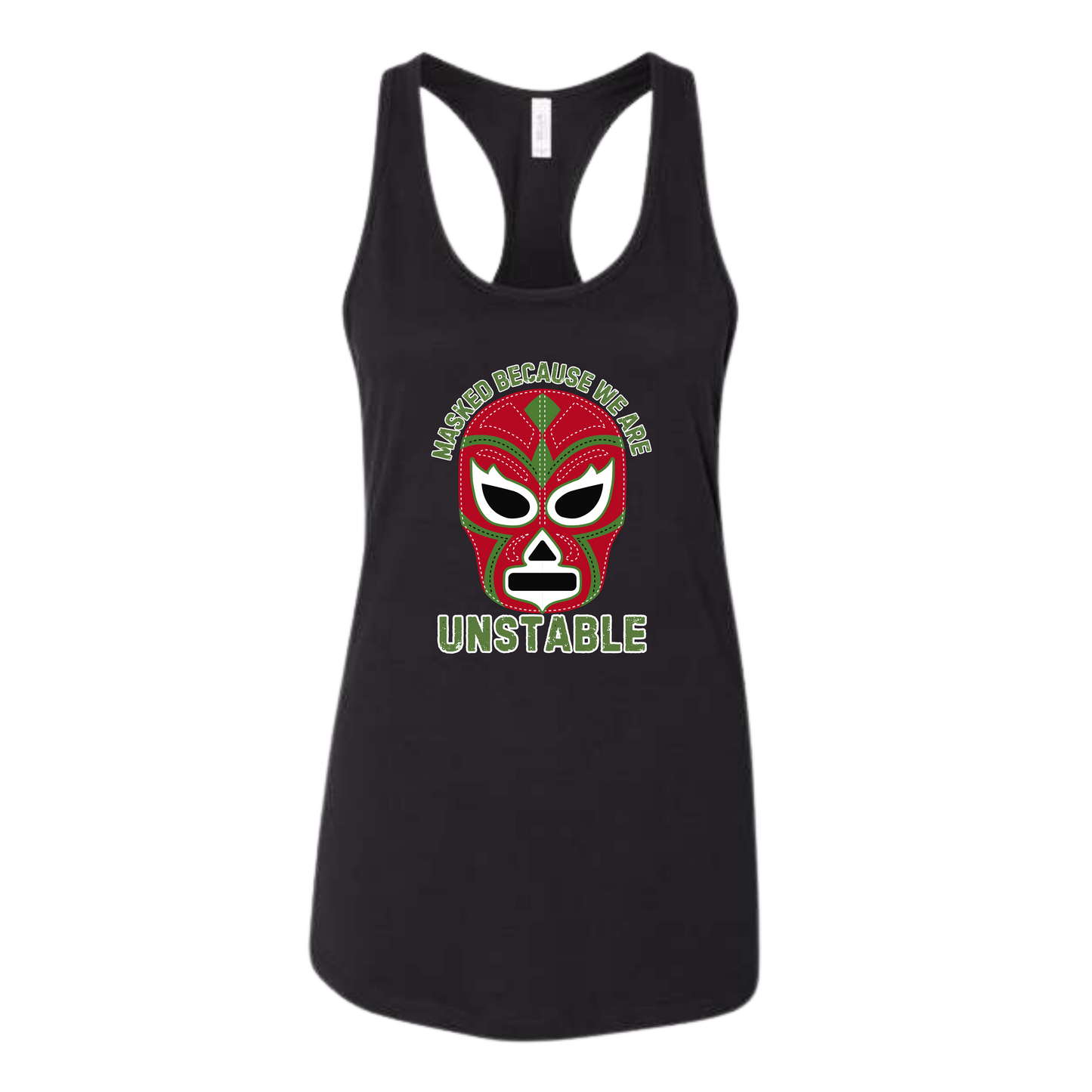Masked Because We Are Unstable - Bella+Canvas - Women's Jersey Racerback Tank