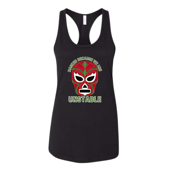Masked Because We Are Unstable - Bella+Canvas - Women's Jersey Racerback Tank