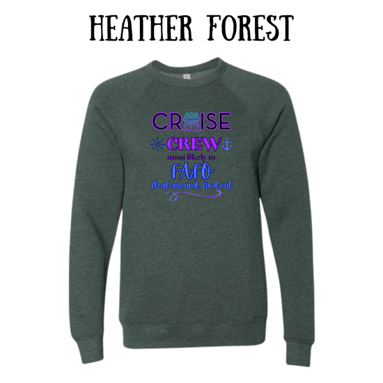VP - Cruise Crew FAFO - Sponge Fleece Raglan Sweatshirt - Greens, Neutrals