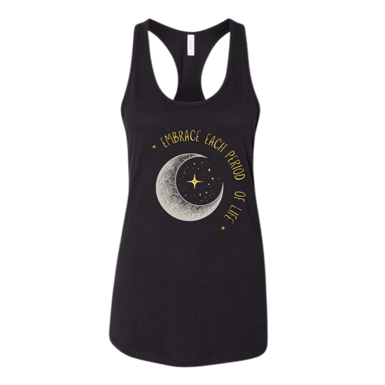 Embrace Each Period of Life - Bella+Canvas - Women's Jersey Racerback Tank