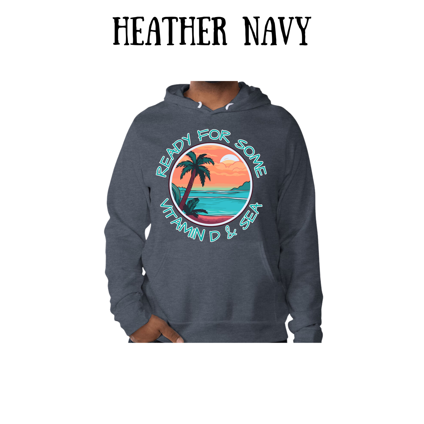 VP - Ready For Some Vitamin D & Sea - Sponge Fleece Hoodie - Blues, Purples