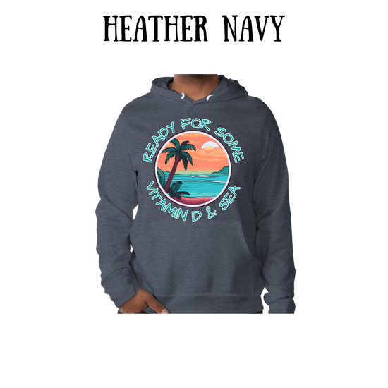 VP - Ready For Some Vitamin D & Sea - Sponge Fleece Hoodie - Blues, Purples