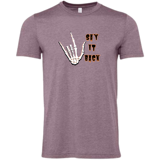 I Love You, Say It Back - Unisex Tee - Purples