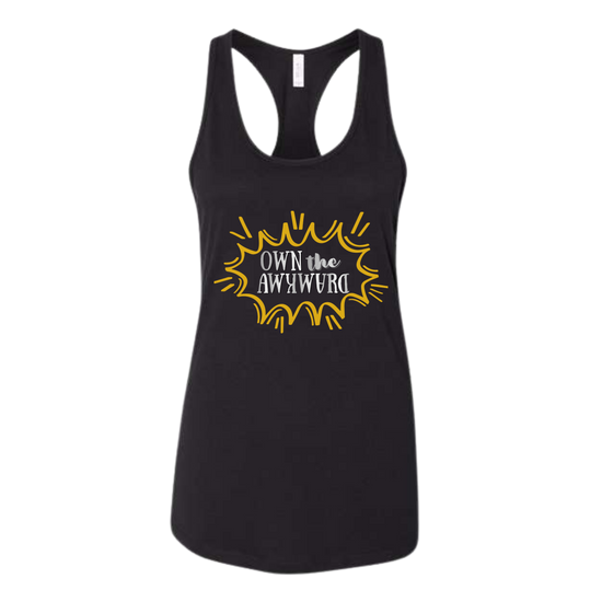 Own the Awkward - Bella+Canvas - Women's Jersey Racerback Tank