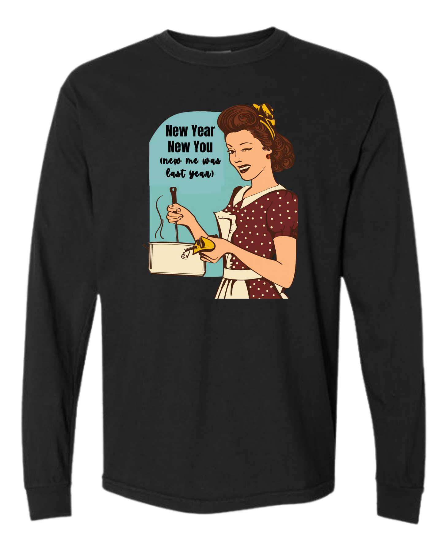 New Year New You - Comfort Colors - Heavyweight Long Sleeve Tee - Neutral Colors