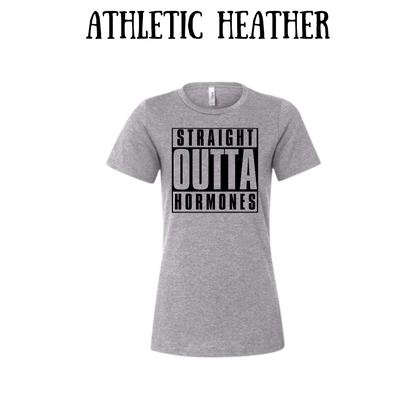 straight outta hormones - women's relaxed fit tee - neutrals