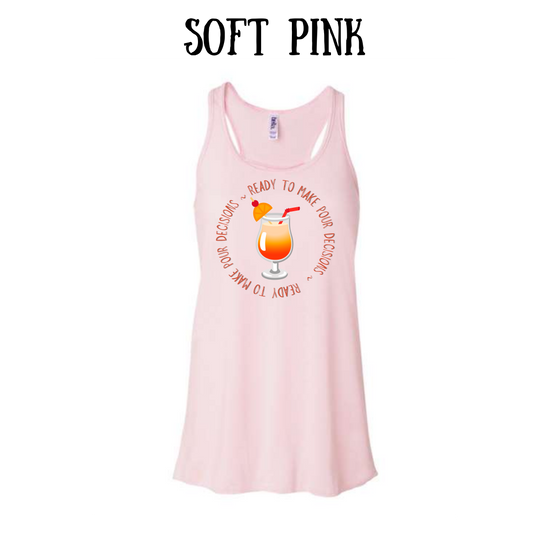 VP - Ready to Make Pour Decisions - Women's Flowy Racerback Tank
