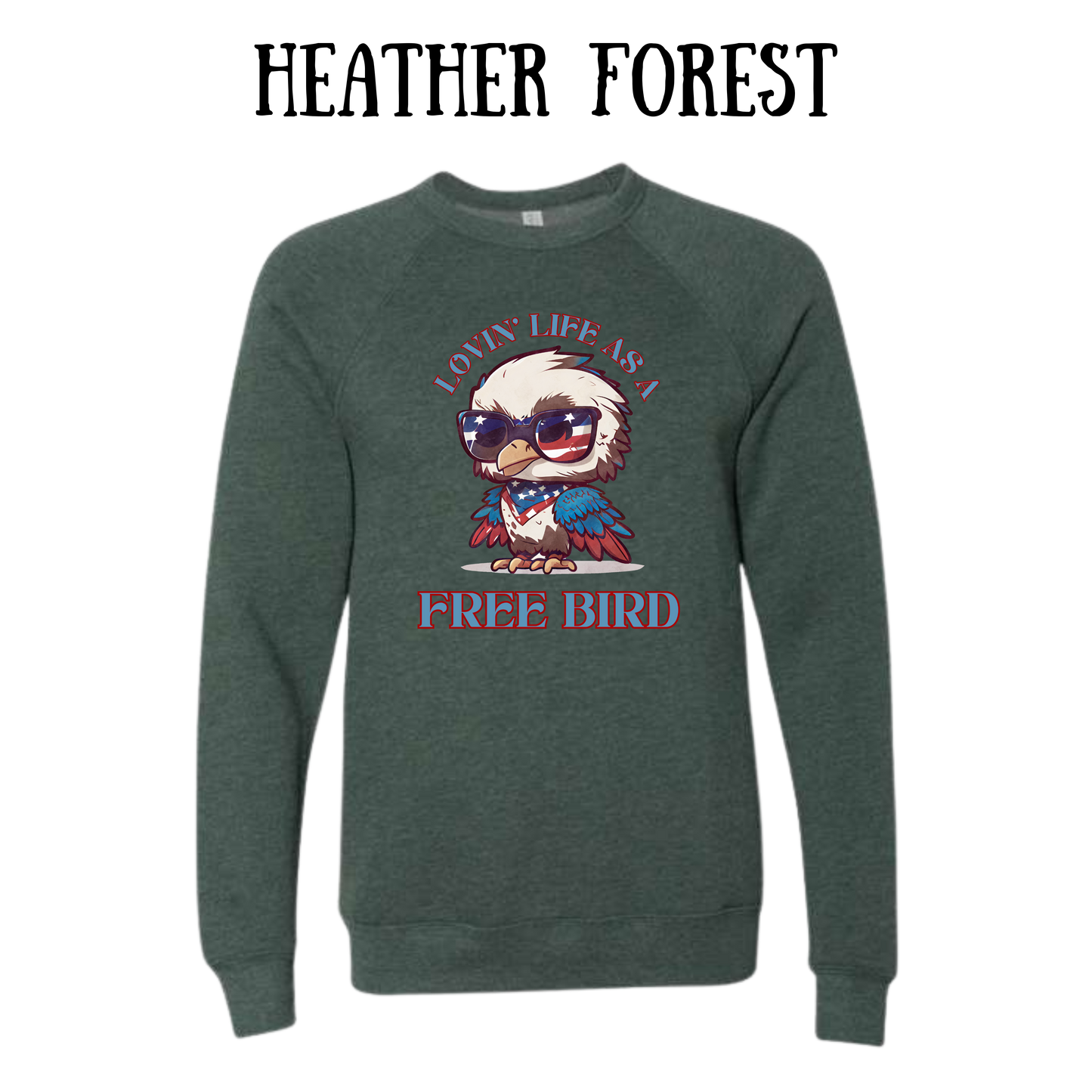 PP - Lovin' Life As A Free Bird - Sponge Fleece Raglan Sweatshirt - Greens, Neutrals