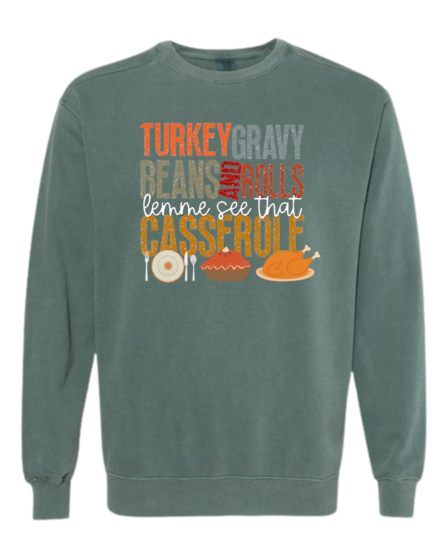 Let Me See That Casserole - Comfort Colors - Sweatshirt - Blues