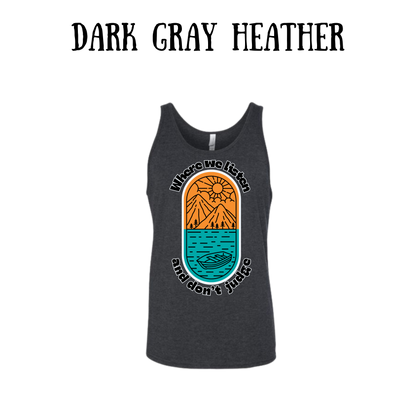 CP - Where We Listen and Don't Judge - Unisex Tank