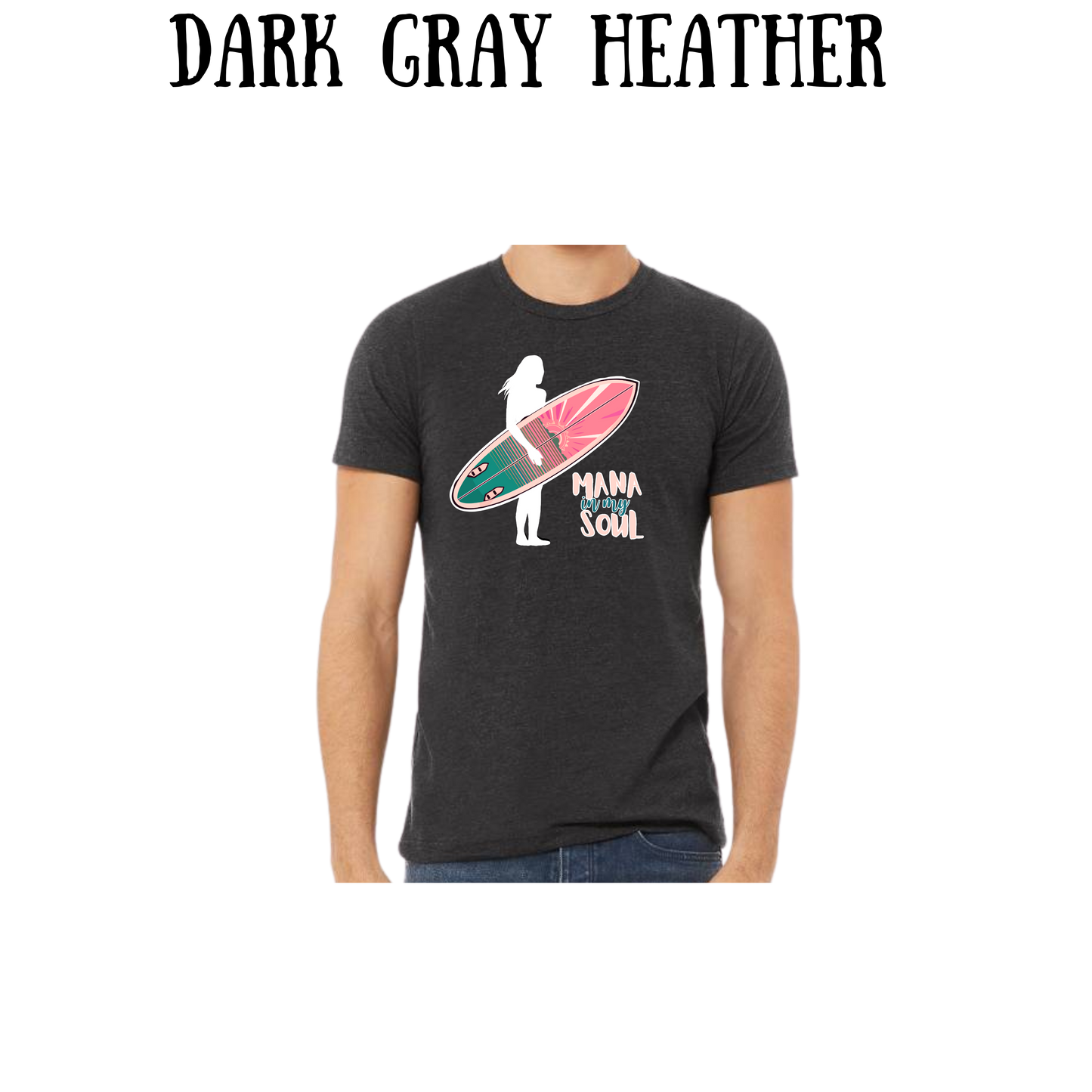 VP - Mana in My Soul - Unisex Tee - Pinks, Purples, Neutrals