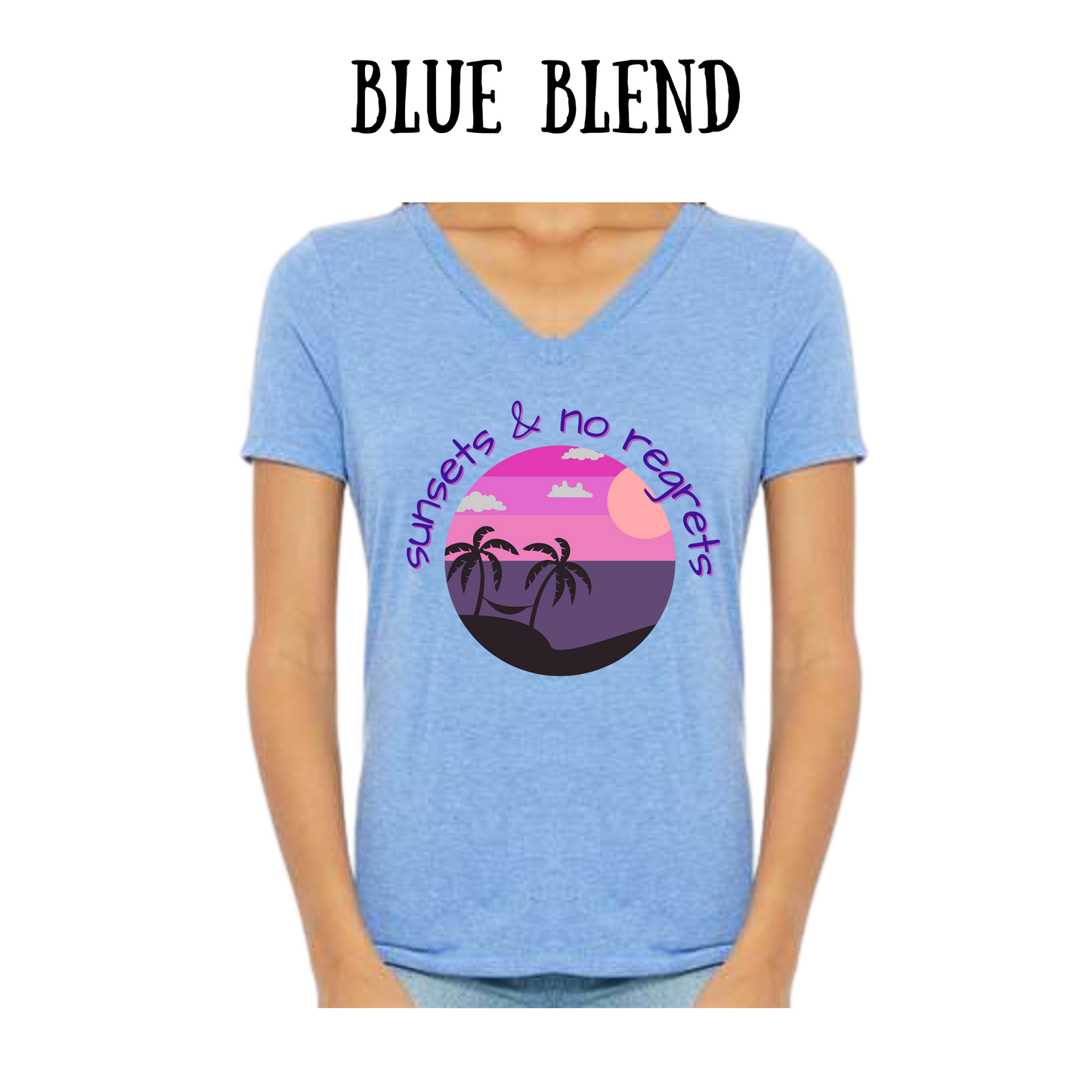 VP - Sunsets & No Regrets - Women's V-Neck - Assorted Colors