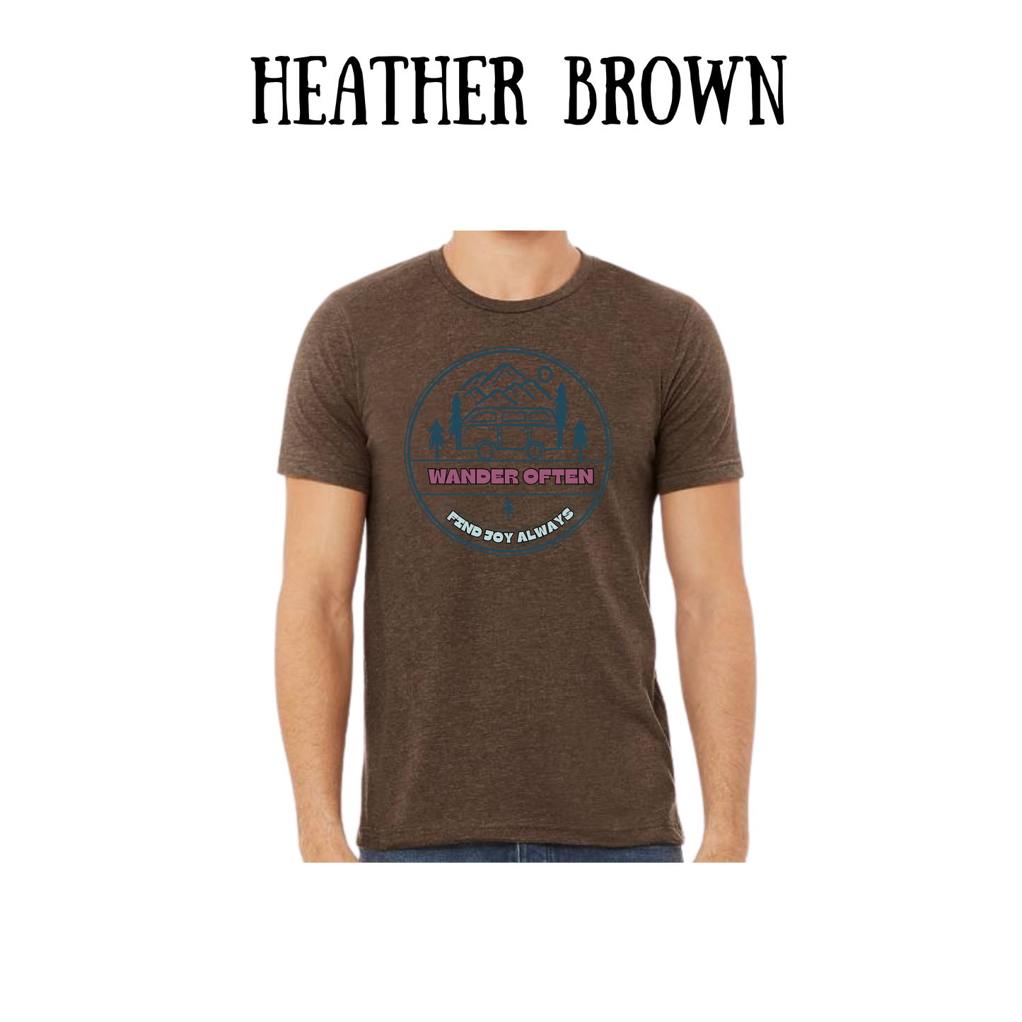 CP - Wander Often - Unisex Tee - Yellows, Oranges, Reds