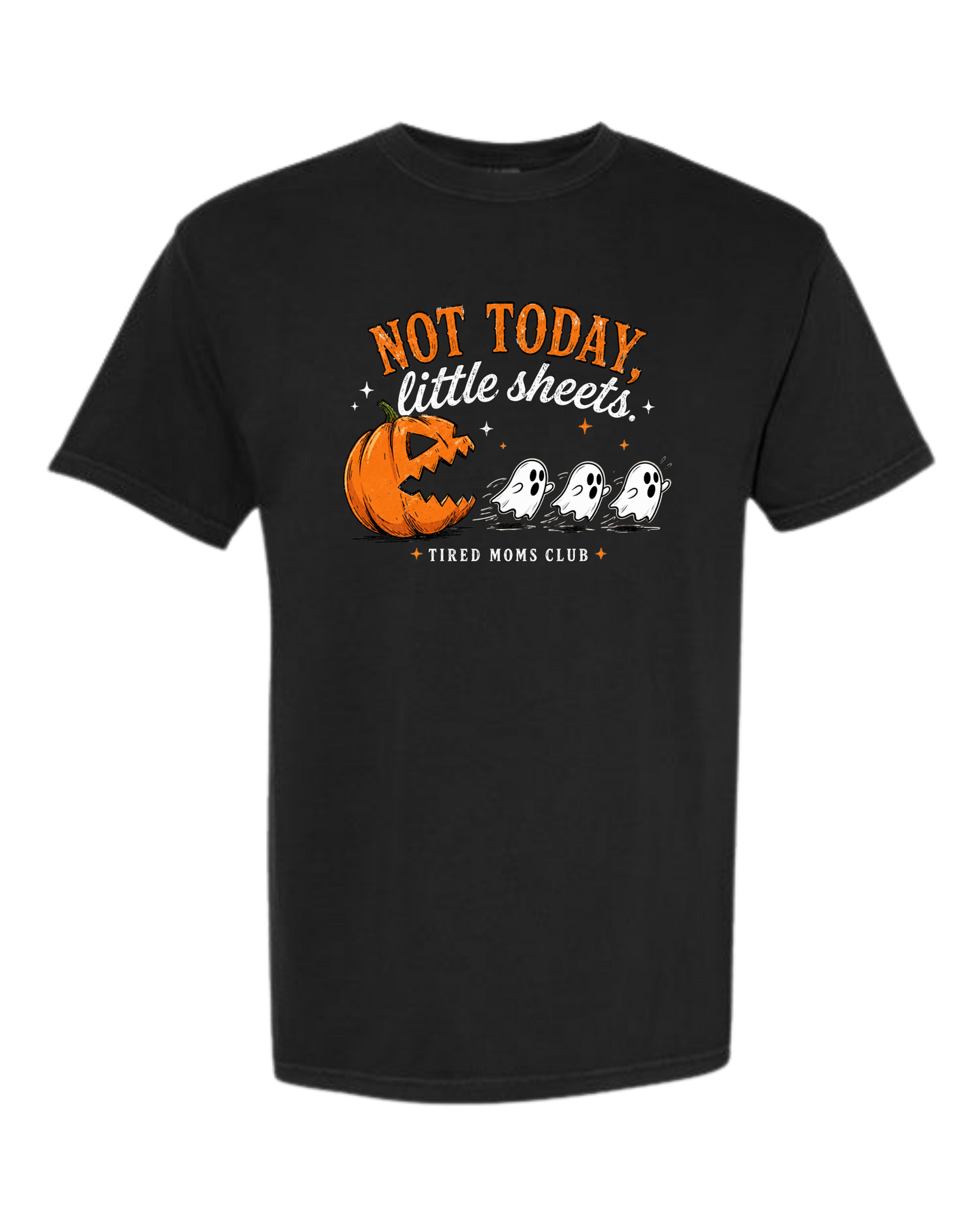 Not Today, Little Sheets - Comfort Colors - Heavyweight Unisex Tee - Neutral Colors