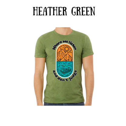CP - Where We Listen and Don't Judge - Unisex Tee - Greens