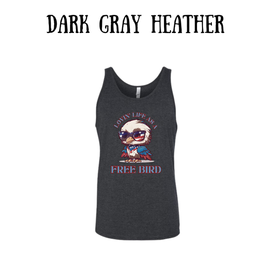 PP - Lovin' Life As A Free Bird - Unisex Tank