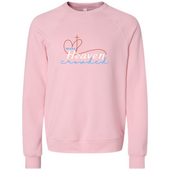 Pink raglan sweatshirt with Make Heaven Crowded Heart and Cross image