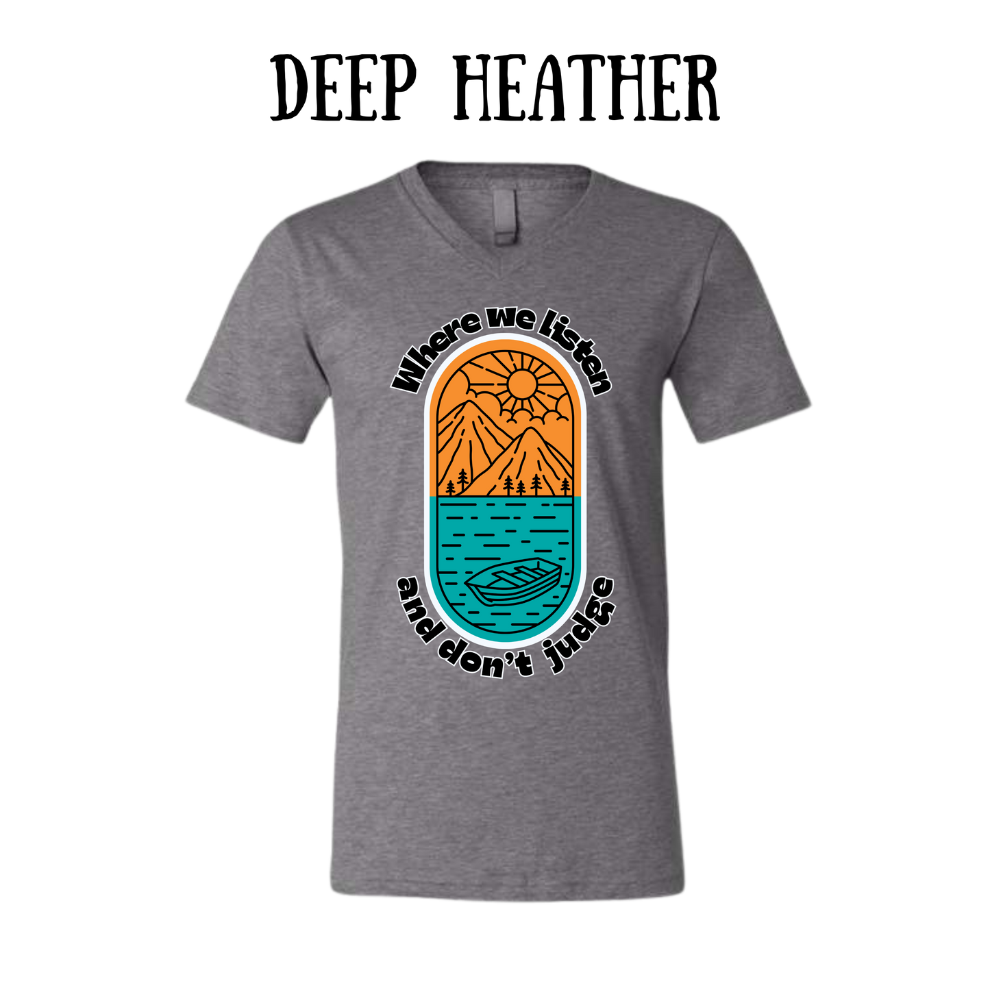 CP - Where We Listen and Don't Judge - Unisex V-Neck - Neutral Colors