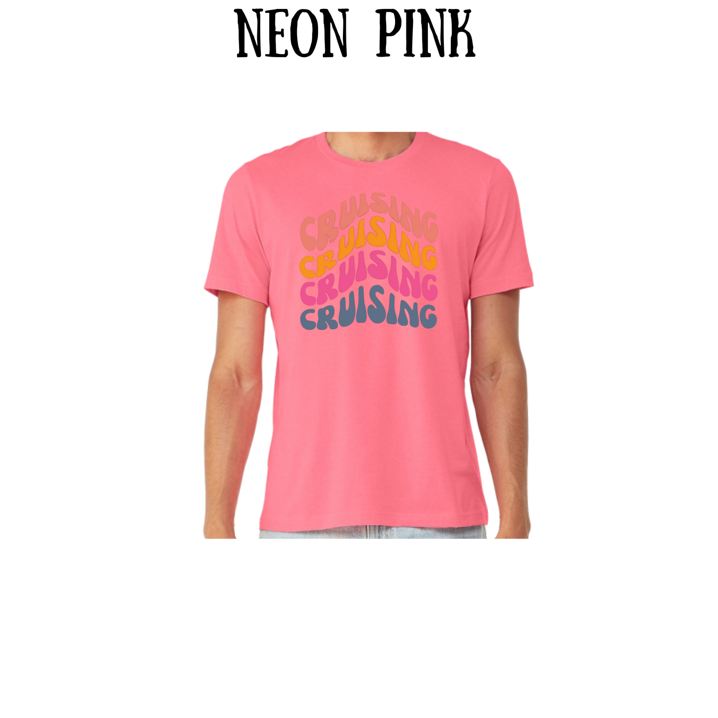 VP - Cruising, Cruising - Unisex Tee